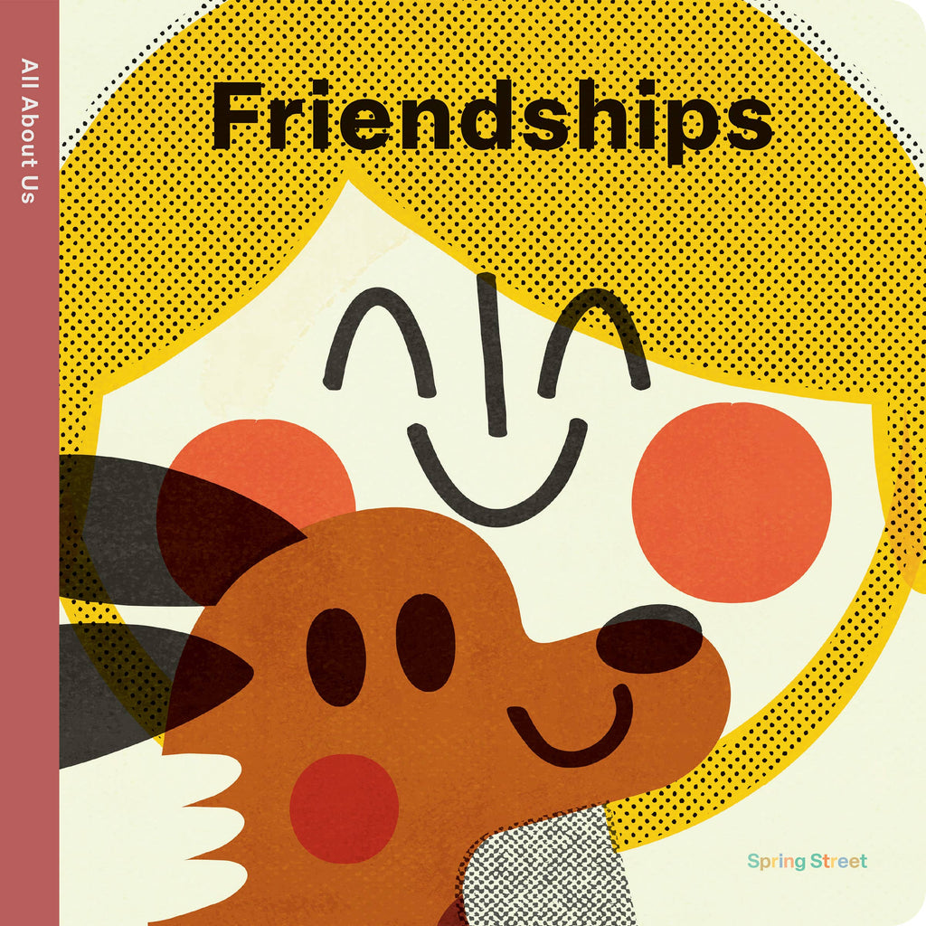 All About Us: Friendships Book