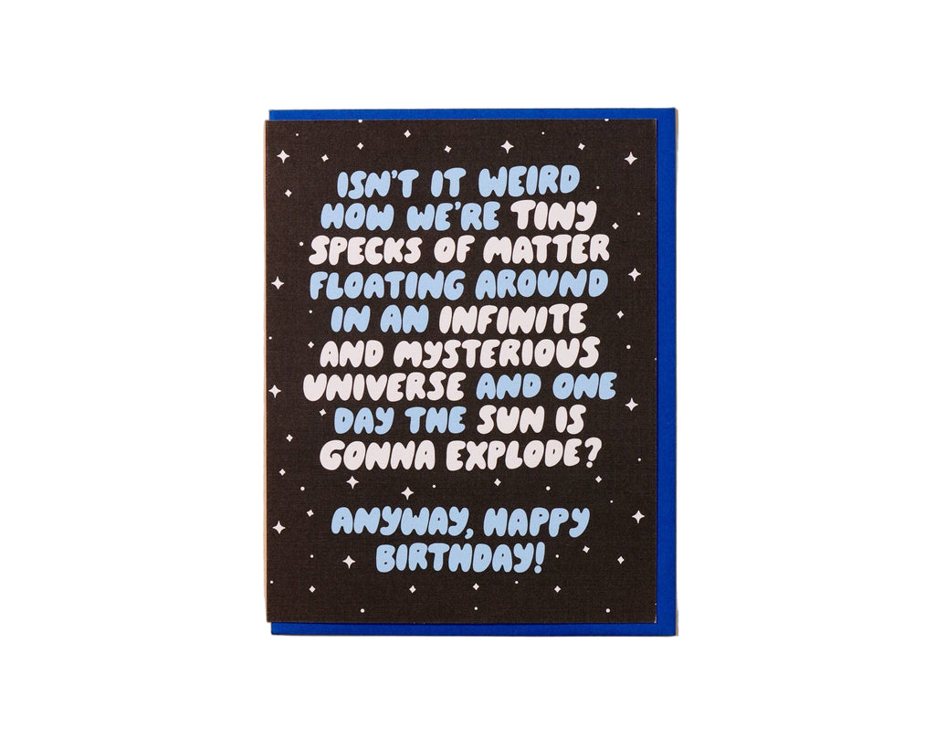 Specks of Matter Existential Space Birthday Card